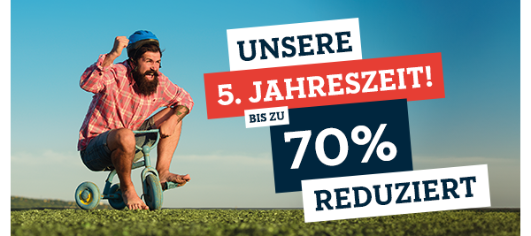 Unsere 5. Jahreszeit - bis zu 70% reduziert. Deine Warm-Up-Deals