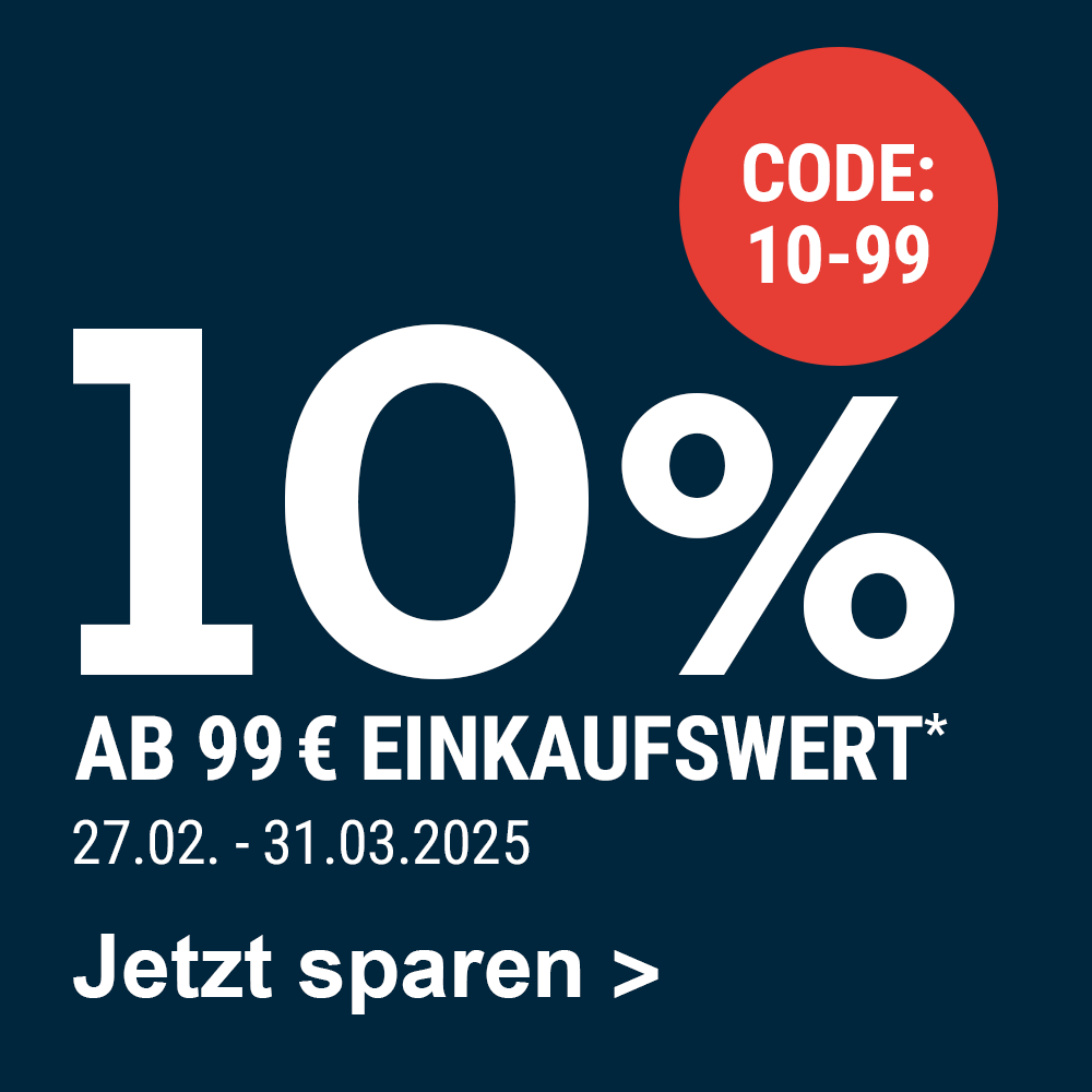 10% ab 99 Euro Einkaufswert*