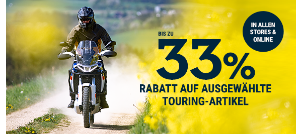 Spare jetzt bis zu 33% auf ausgewählte Touring-Artikel