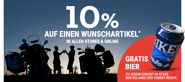 10% auf einen Wunschartikel* - in allen Stores und online
