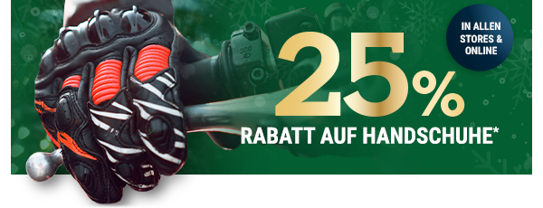 25% Rabatt auf Handschuhe*