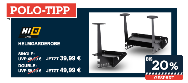 POLO TIPP: HI-Q TOOLS HELMGARDEROBE bis zu 20% sparen